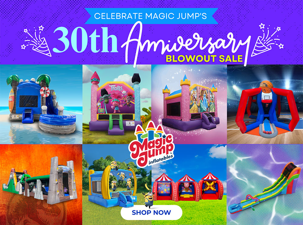 Celebrate Magic Jump's 30th Anniversary with a Blowout Sale on all In Stock Inflatables!